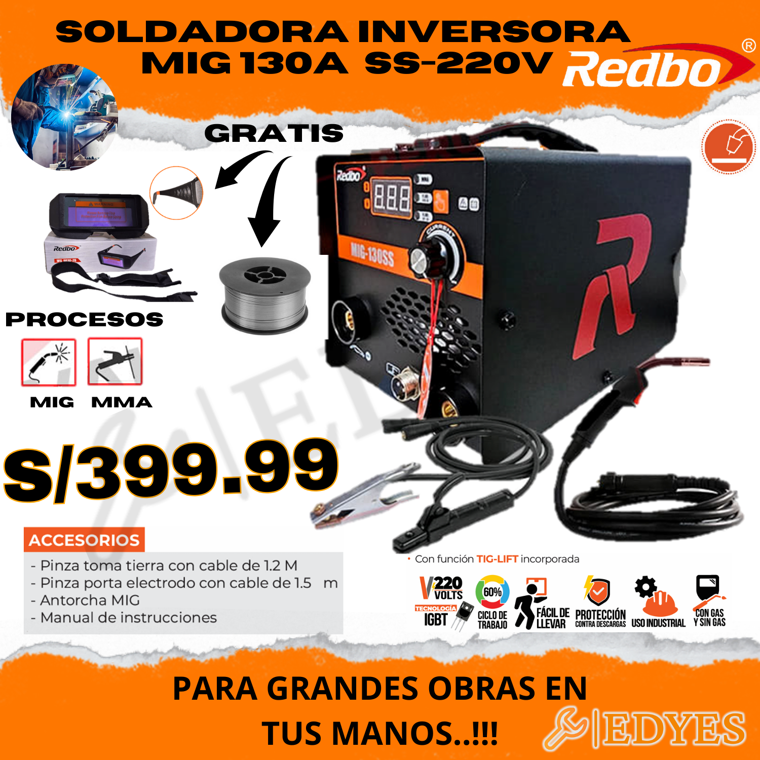 La máquina MIG 130 Redbo es ideal para soldar con electrodo y MIG sin gas
